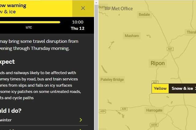 The Met Office has issued a yellow weather warning for snow and ice.