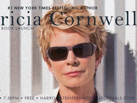 Free digital event - An Evening With Patricia Cornwell will take place today courtesy of Harrogate International Festivals.