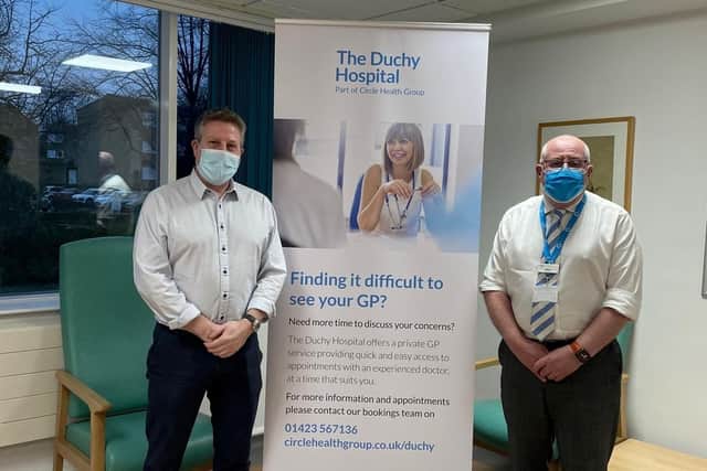 Harrogate boost - The Duchy Hospital’s GP Dr Jason Jones, left, with executive director Rick Sanders.