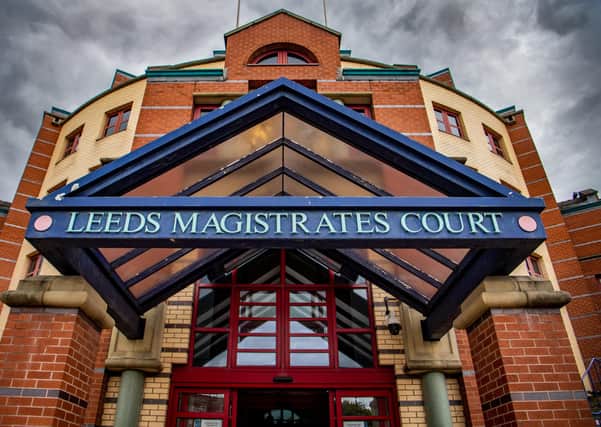 Leeds Magistrates Court.