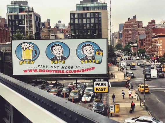 Beer fan Michael Brown's winning advertising slogan design for Harrogate's Rooster's Brewery mocked up on virtual billboards across New York City.