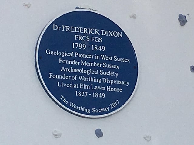 The blue plaque at Elm Lawn House in Union Place, where Dr Frederick Dixon lived. He was a geological pioneeer, founder of Worthing Dispensary and a founder member of Sussex Archaeological Society.