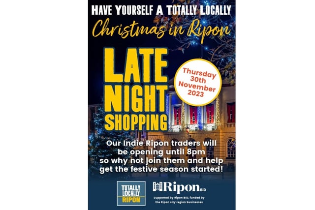Late Night Shopping, in Ripon promises to be a big event organised by independent traders alongside the quality Totally Locally branding. This will take place on Thursday, November 26, until 8pm.