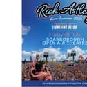 Rick Astley will visit Scarborough Open Air Theatre in July 2024