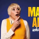 Sunday, October 11, 7.30pm: Maisie Adam: Whatsherface is at Harrogate Theatre as part of Harrogate Comedy Festival. Also 3pm. (Picture contributed)