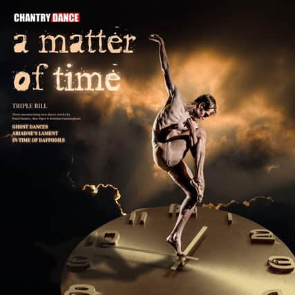 A Matter of Time, an exciting and dramatic triple bill of dance from professional dance company Chantry Dance,