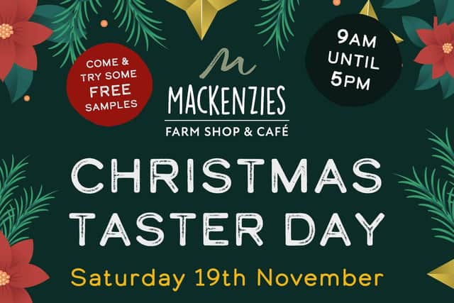 Mackenzies Farm Shop will host its annual Christmas Taster Day this weekend