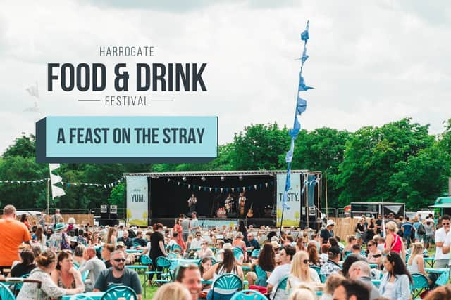 Weekend highlight - Harrogate Food & Drink Festival which runs from Saturday, June 29-Sunday, June 30. (Picture contributed)