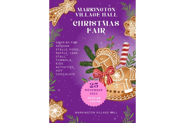 Markington Village Hall Christmas Fair will take place on Saturday, November 26, from 10am-2pm. Artisan stalls, food, raffle, cake, kids activities and more.