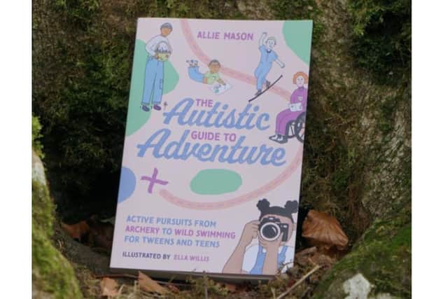 Allie Mason’s debut publication The Autistic Guide to Adventure*