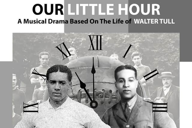 Our Little Hour - the Walter Tull musical