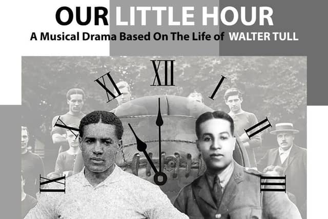 Our Little Hour - the Walter Tull musical