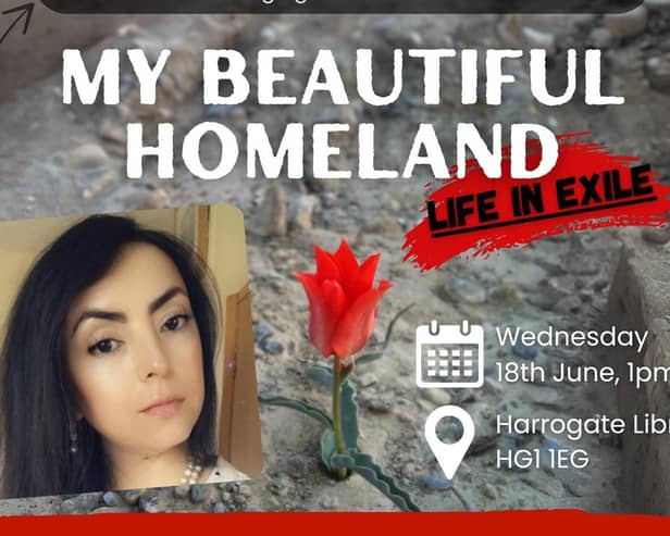 Tamanna Krami: My Beautiful Homeland - Life in Exile, Harrogate Library, Wednesday, June 18. (Picture contributed)