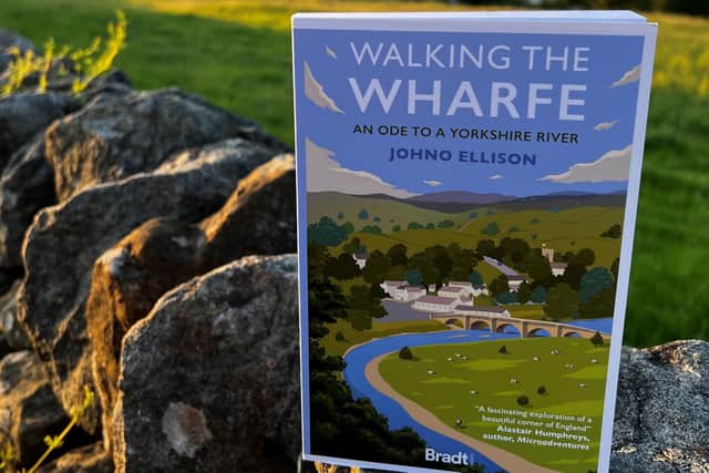 The cover of Walking the Wharfe: An Ode to a Yorkshire river by Johno Ellison which will be published by Bradt Guides on August 10. (Picture contributed)