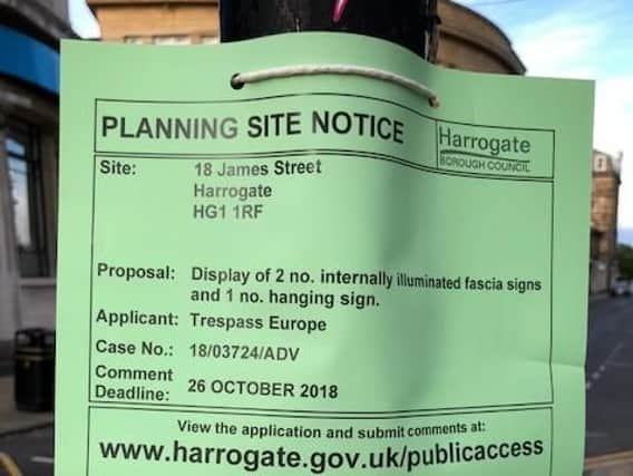 The planning sign indicating a new shop may be on its way in Harrogate.