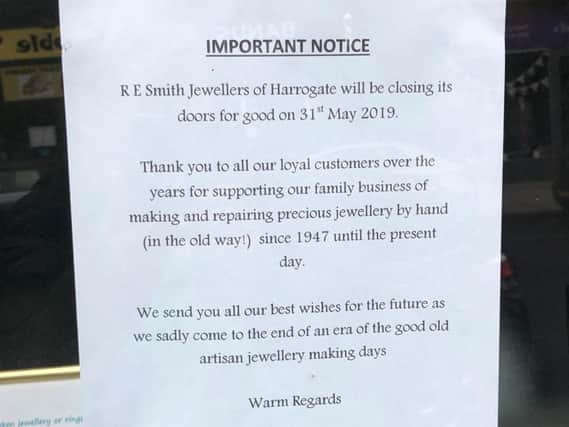 The notice than spells the end of an era for this Harrogate shop.