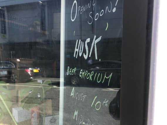 The window says it all - A new bar located in the heart of Harrogate's most vibrant new quarter opens tomorrow.