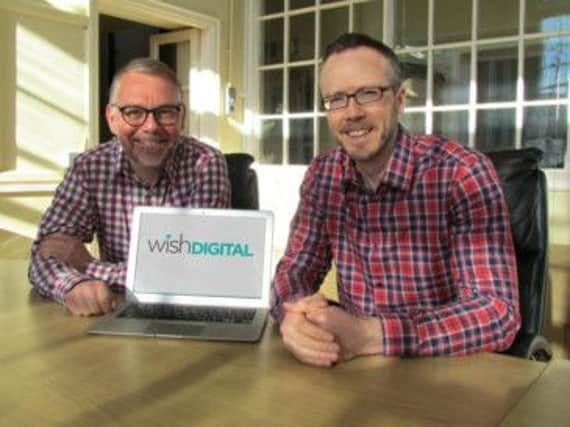 Wilf Geldart, director, and Chris Kell, managing director of Wish Digital, a new arm of Hunsingore-based Wish Agency. (S)