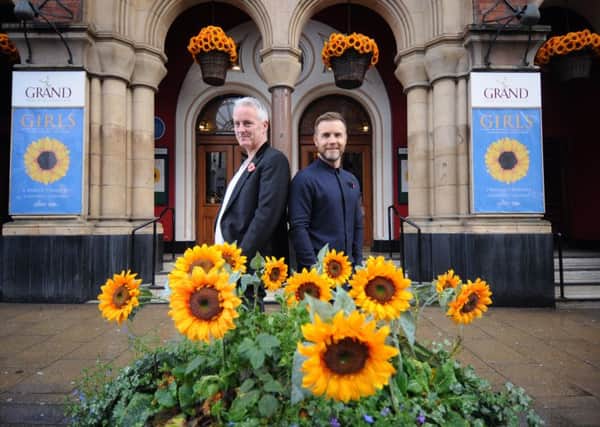 Tim Firth and Gary Barlow outside the Grand Theatre, Leeds, which will stage the premiere of The Girls musical