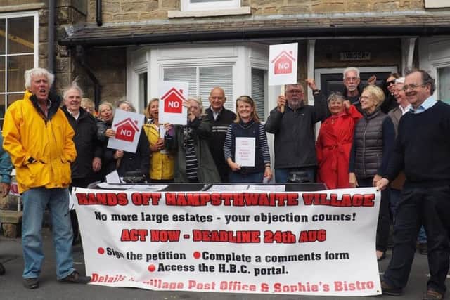 Residents in Hampsthwaite showing their feelings against new housing.