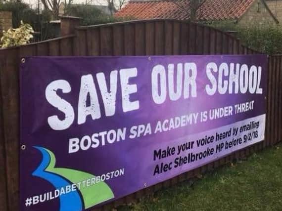 Campaigners have put up banners in Boston Spa.