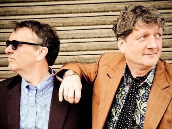 Chris Difford, left, wth his Squeeze songwriting partner Glenn Tilbrook.